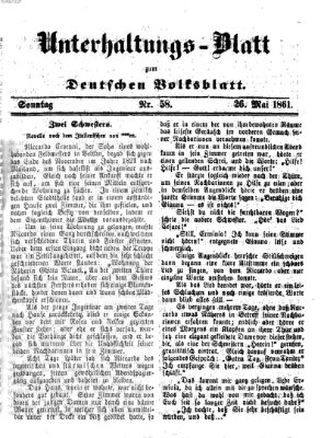 Deutsches Volksblatt für das Main- und Nachbar-Land. Unterhaltungs-Blatt zum Deutschen Volksblatt (Deutsches Volksblatt für das Main- und Nachbar-Land) Sonntag 26. Mai 1861