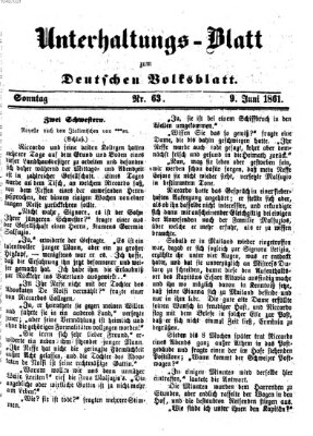 Deutsches Volksblatt für das Main- und Nachbar-Land. Unterhaltungs-Blatt zum Deutschen Volksblatt (Deutsches Volksblatt für das Main- und Nachbar-Land) Sonntag 9. Juni 1861