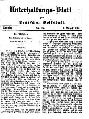 Deutsches Volksblatt für das Main- und Nachbar-Land. Unterhaltungs-Blatt zum Deutschen Volksblatt (Deutsches Volksblatt für das Main- und Nachbar-Land) Sonntag 4. August 1861