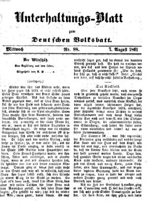 Deutsches Volksblatt für das Main- und Nachbar-Land. Unterhaltungs-Blatt zum Deutschen Volksblatt (Deutsches Volksblatt für das Main- und Nachbar-Land) Mittwoch 7. August 1861