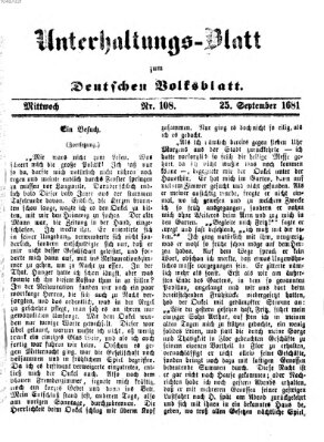 Deutsches Volksblatt für das Main- und Nachbar-Land. Unterhaltungs-Blatt zum Deutschen Volksblatt (Deutsches Volksblatt für das Main- und Nachbar-Land) Mittwoch 25. September 1861