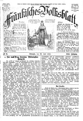 Fränkisches Volksblatt. Ausg. 000 (Fränkisches Volksblatt) Mittwoch 22. Juli 1868