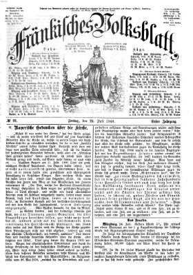 Fränkisches Volksblatt. Ausg. 000 (Fränkisches Volksblatt) Freitag 24. Juli 1868