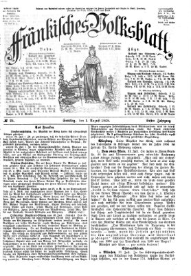 Fränkisches Volksblatt. Ausg. 000 (Fränkisches Volksblatt) Samstag 1. August 1868