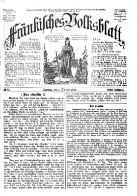 Fränkisches Volksblatt. Ausg. 000 (Fränkisches Volksblatt) Samstag 3. Oktober 1868