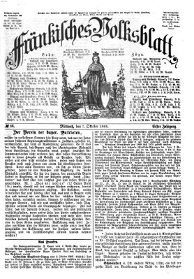 Fränkisches Volksblatt. Ausg. 000 (Fränkisches Volksblatt) Mittwoch 7. Oktober 1868