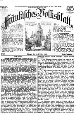 Fränkisches Volksblatt. Ausg. 000 (Fränkisches Volksblatt) Dienstag 20. Oktober 1868