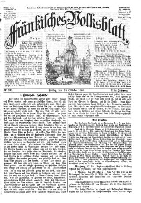 Fränkisches Volksblatt. Ausg. 000 (Fränkisches Volksblatt) Freitag 23. Oktober 1868