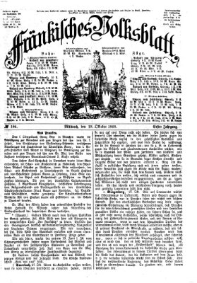 Fränkisches Volksblatt. Ausg. 000 (Fränkisches Volksblatt) Mittwoch 28. Oktober 1868