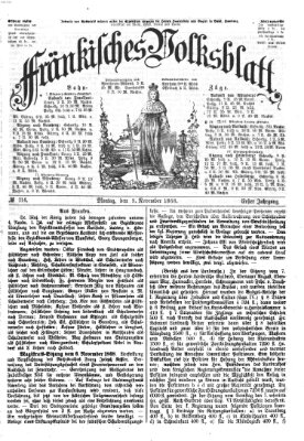 Fränkisches Volksblatt. Ausg. 000 (Fränkisches Volksblatt) Montag 9. November 1868