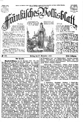 Fränkisches Volksblatt. Ausg. 000 (Fränkisches Volksblatt) Freitag 27. November 1868