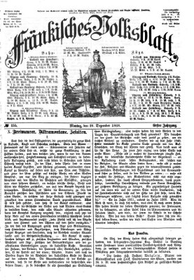 Fränkisches Volksblatt. Ausg. 000 (Fränkisches Volksblatt) Montag 28. Dezember 1868