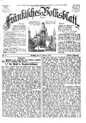 Fränkisches Volksblatt. Ausg. 000 (Fränkisches Volksblatt) Samstag 9. Januar 1869