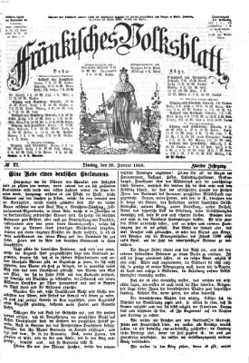 Fränkisches Volksblatt. Ausg. 000 (Fränkisches Volksblatt) Dienstag 26. Januar 1869