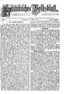 Fränkisches Volksblatt. Ausg. 000 (Fränkisches Volksblatt) Dienstag 9. März 1869