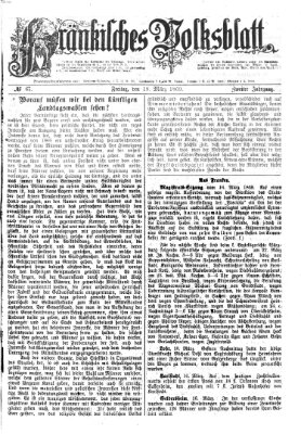 Fränkisches Volksblatt. Ausg. 000 (Fränkisches Volksblatt) Freitag 19. März 1869