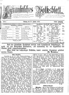 Fränkisches Volksblatt. Ausg. 000 (Fränkisches Volksblatt) Montag 10. Januar 1870