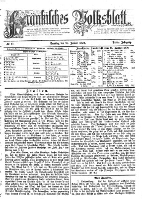 Fränkisches Volksblatt. Ausg. 000 (Fränkisches Volksblatt) Samstag 15. Januar 1870