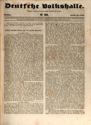 Deutsche Volkshalle Sonntag 26. Januar 1840