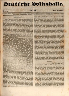 Deutsche Volkshalle Sonntag 8. März 1840