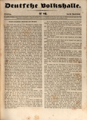 Deutsche Volkshalle Dienstag 21. April 1840