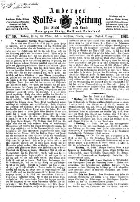 Amberger Volks-Zeitung für Stadt und Land Freitag 23. Oktober 1868