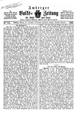 Amberger Volks-Zeitung für Stadt und Land Dienstag 15. Dezember 1868