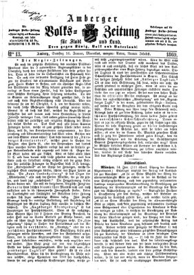 Amberger Volks-Zeitung für Stadt und Land Samstag 16. Januar 1869