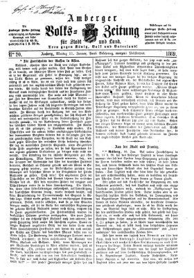 Amberger Volks-Zeitung für Stadt und Land Montag 25. Januar 1869