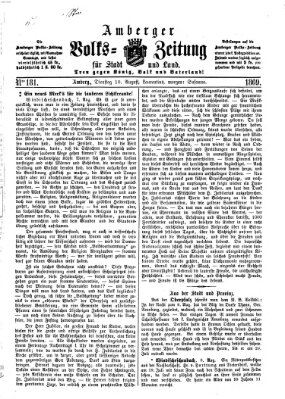 Amberger Volks-Zeitung für Stadt und Land Dienstag 10. August 1869