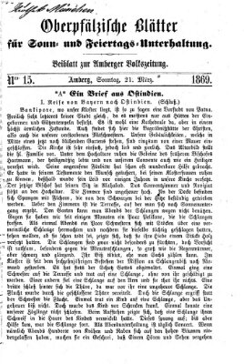 Oberpfälzische Blätter für Sonn- und Feiertags-Unterhaltung (Amberger Volks-Zeitung für Stadt und Land) Sonntag 21. März 1869
