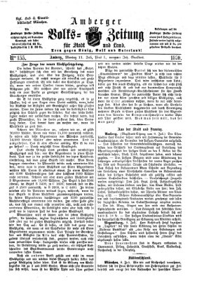 Amberger Volks-Zeitung für Stadt und Land Montag 11. Juli 1870