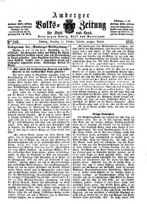 Amberger Volks-Zeitung für Stadt und Land Samstag 15. Oktober 1870