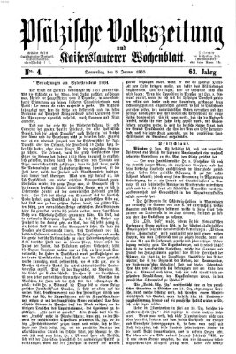 Pfälzische Volkszeitung und Kaiserslauterer Wochenblatt (Pfälzische Volkszeitung) Donnerstag 5. Januar 1865