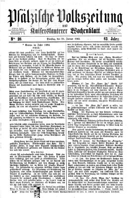 Pfälzische Volkszeitung und Kaiserslauterer Wochenblatt (Pfälzische Volkszeitung) Dienstag 31. Januar 1865