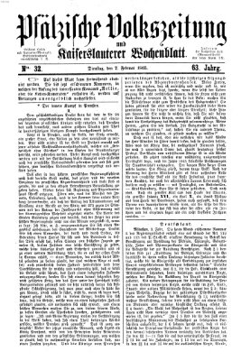 Pfälzische Volkszeitung und Kaiserslauterer Wochenblatt (Pfälzische Volkszeitung) Dienstag 7. Februar 1865