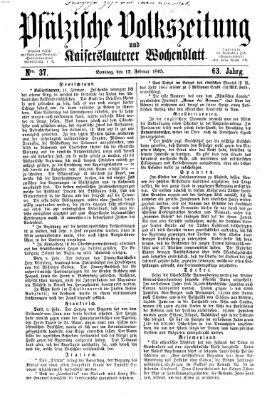 Pfälzische Volkszeitung und Kaiserslauterer Wochenblatt (Pfälzische Volkszeitung) Sonntag 12. Februar 1865