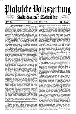 Pfälzische Volkszeitung und Kaiserslauterer Wochenblatt (Pfälzische Volkszeitung) Dienstag 28. Februar 1865