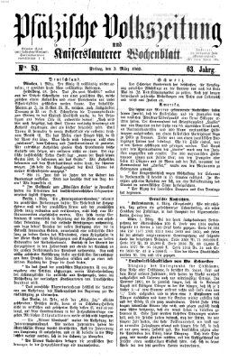 Pfälzische Volkszeitung und Kaiserslauterer Wochenblatt (Pfälzische Volkszeitung) Freitag 3. März 1865