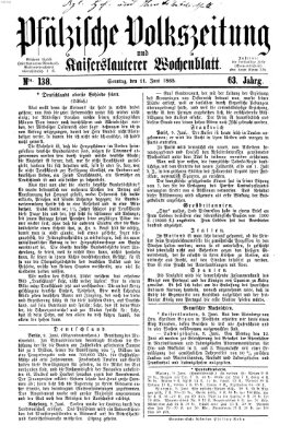 Pfälzische Volkszeitung und Kaiserslauterer Wochenblatt (Pfälzische Volkszeitung) Sonntag 11. Juni 1865