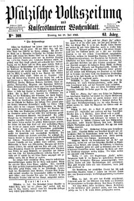 Pfälzische Volkszeitung und Kaiserslauterer Wochenblatt (Pfälzische Volkszeitung) Dienstag 18. Juli 1865