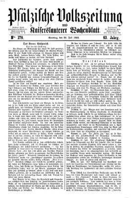 Pfälzische Volkszeitung und Kaiserslauterer Wochenblatt (Pfälzische Volkszeitung) Samstag 29. Juli 1865