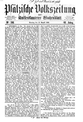 Pfälzische Volkszeitung und Kaiserslauterer Wochenblatt (Pfälzische Volkszeitung) Sonntag 13. August 1865