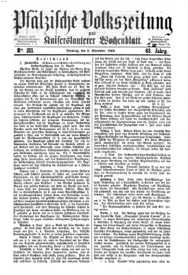 Pfälzische Volkszeitung und Kaiserslauterer Wochenblatt (Pfälzische Volkszeitung) Dienstag 5. September 1865