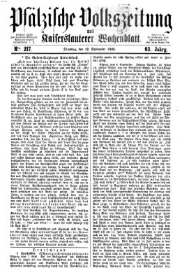 Pfälzische Volkszeitung und Kaiserslauterer Wochenblatt (Pfälzische Volkszeitung) Dienstag 12. September 1865