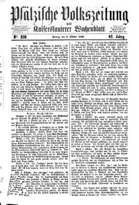 Pfälzische Volkszeitung und Kaiserslauterer Wochenblatt (Pfälzische Volkszeitung) Freitag 6. Oktober 1865