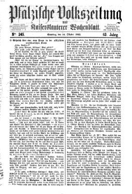 Pfälzische Volkszeitung und Kaiserslauterer Wochenblatt (Pfälzische Volkszeitung) Samstag 14. Oktober 1865