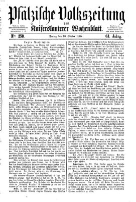 Pfälzische Volkszeitung und Kaiserslauterer Wochenblatt (Pfälzische Volkszeitung) Freitag 20. Oktober 1865