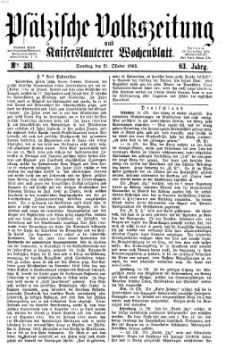 Pfälzische Volkszeitung und Kaiserslauterer Wochenblatt (Pfälzische Volkszeitung) Samstag 21. Oktober 1865