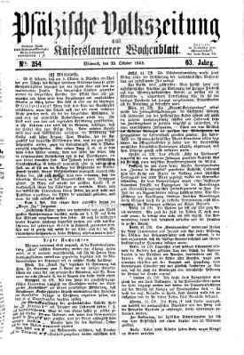 Pfälzische Volkszeitung und Kaiserslauterer Wochenblatt (Pfälzische Volkszeitung) Mittwoch 25. Oktober 1865